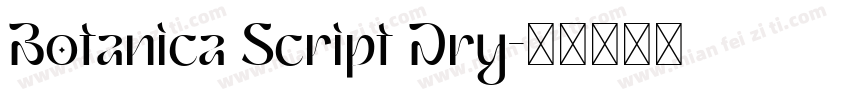 Botanica Script Dry字体转换